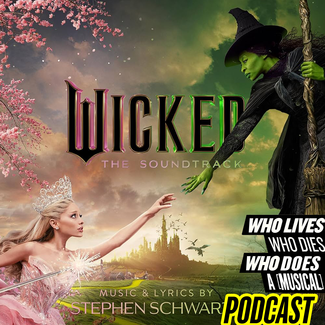 Ep. 65: Wicked (Part One) episode artwork